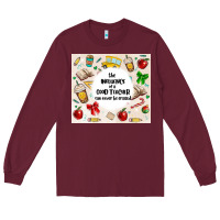 Burgundy the influence of a good teacher can never be erase Long Sleeve Tee - MaliasSmallBusiness