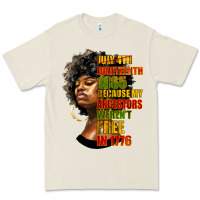 Juneteenth 1885 Because My Ancestors Weren't Free In 1776 Black Woman Premium Tee | Teevron