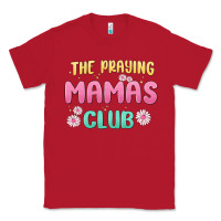 Red the praying mamas club Classic Tee - MaliasSmallBusiness