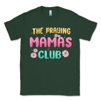 Sports Green the praying mamas club Classic Tee - MaliasSmallBusiness