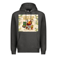 Charcoal Heather i can't talk right now Premium Hoodie - TumblerDesignByShophia