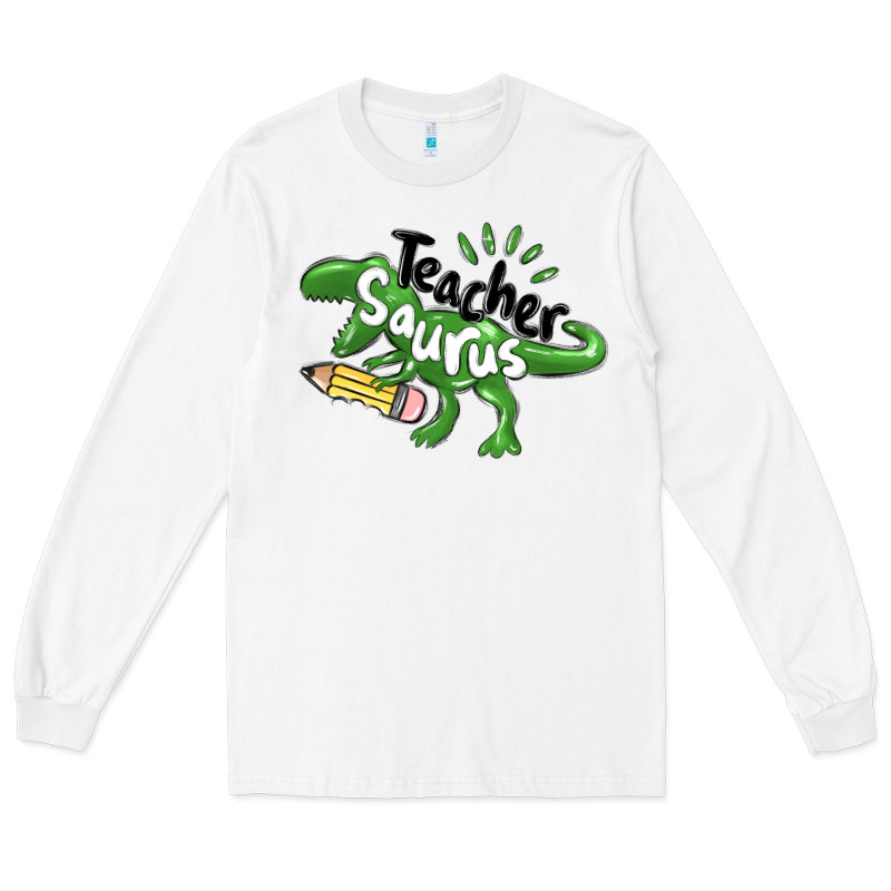 Teacher Saurus Long Sleeve Tee by MaliasSmallBusiness | Teevron