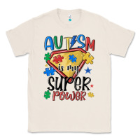 Natural autism is my super power Classic Tee - MaliasSmallBusiness