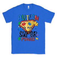 True Royal autism is my super power Classic Tee - MaliasSmallBusiness