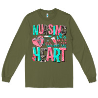 Army Green nursing is a work of heart Long Sleeve Tee - NancyCooperArtShop