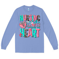 Colony Blue nursing is a work of heart Long Sleeve Tee - NancyCooperArtShop