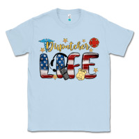 Dusty Blue dispatcher life Classic Tee - MaliasSmallBusiness