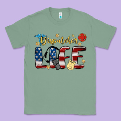 Dispatcher Life Classic Tee Designed By Maliassmallbusiness