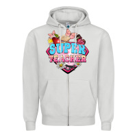 Super Teacher Zipper Hoodie | Teevron