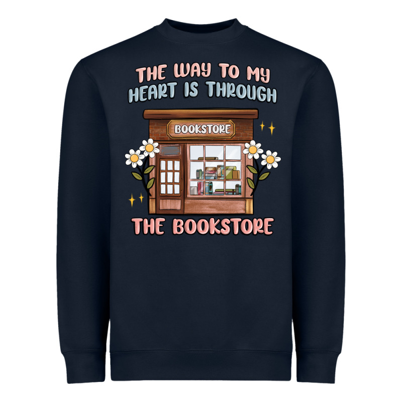 The Way To My Heart Is Through The Bookstore Heavyweight Sweatshirt by MaliasSmallBusiness | Teevron