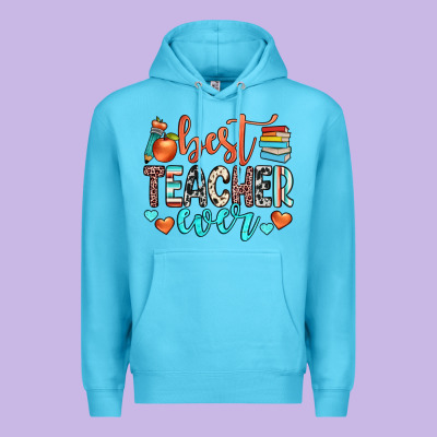 Best Teacher Ever Premium Hoodie Designed By Jahusdesignshop