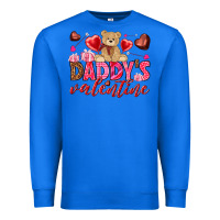 True Royal Daddy's Valentine Premium Sweatshirt - HowdyJamesFarm