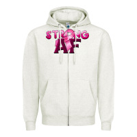 Oatmeal Heather strong af breast cancer Zipper Hoodie - BarkalooDesign