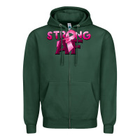 Sports Green strong af breast cancer Zipper Hoodie - BarkalooDesign
