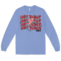 Colony Blue not today cupid Long Sleeve Tee - MaliasSmallBusiness