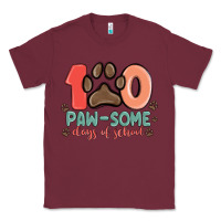Burgundy 100 pawsome days of school Classic Tee - MaliasSmallBusiness