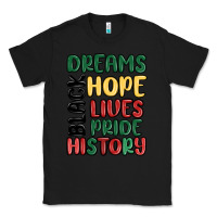 Black dreams hope lives pride Classic Tee - MaliasSmallBusiness