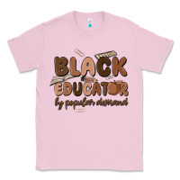 Bubblegum Pink black educator by popular demand Classic Tee - MaliasSmallBusiness