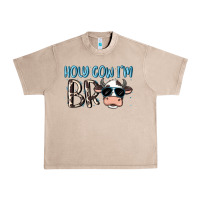 French Oak holy cow i'm bro Urban Heavy Tee - MaliasSmallBusiness