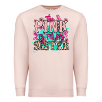 Pale Pink The pink is for my sister Cancer Awareness Premium Sweatshirt - HowdyJamesFarm