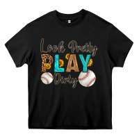 Black look pretty  play dirty Heavy Core Tee - HRA Design Shop