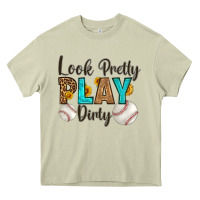 Mossy look pretty  play dirty Heavy Core Tee - HRA Design Shop