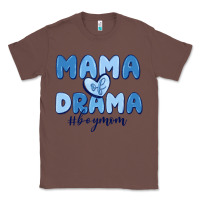 Chestnut mama of drama boy mom Classic Tee - MaliasSmallBusiness