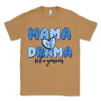 Toasted Coconut mama of drama boy mom Classic Tee - MaliasSmallBusiness