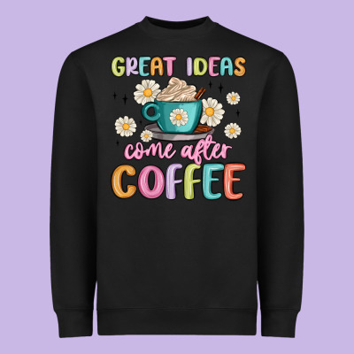 Great Ideas Come After Coffee Heavyweight Sweatshirt Designed By Maliassmallbusiness