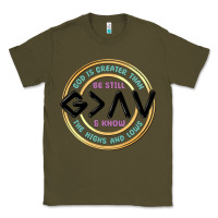 Army Green be still and know Classic Tee - MaliasSmallBusiness