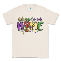Natural welcome to our home Classic Tee - MaliasSmallBusiness