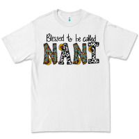 White blessed to be called nanı Premium Tee - CowhideDigitalArt