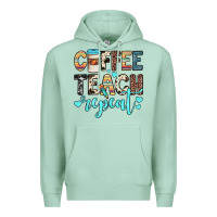 Seafoam coffee teach repeat Premium Hoodie - JahusDesignShop