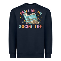 Books Are My Social Life Heavyweight Sweatshirt | Teevron