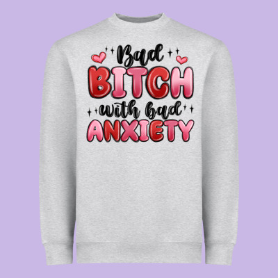 Bad Bitch With Bad Anxiety Heavyweight Sweatshirt Designed By Maliassmallbusiness