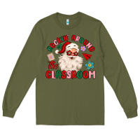 Army Green rockin around the classroom Long Sleeve Tee - MaliasSmallBusiness