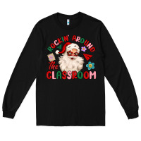 Black rockin around the classroom Long Sleeve Tee - MaliasSmallBusiness