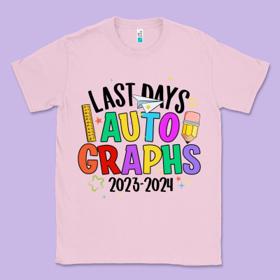 Last Days Auto Graphs Classic Tee Designed By Jahusdesignshop