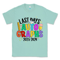 Seafoam last days auto graphs Classic Tee - JahusDesignShop