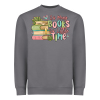 Storm so many books so little time Heavyweight Sweatshirt - MaliasSmallBusiness