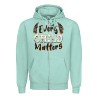 Seafoam every child matters Zipper Hoodie - BarkalooDesign