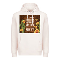Pale Pink i am a proud brother Premium Hoodie - TumblerDesignByShophia