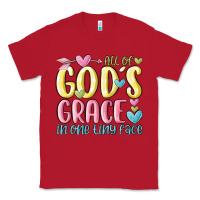 Red all of god's grace in one tiny face Classic Tee - MaliasSmallBusiness