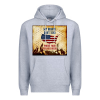 Heather Grey my rights don't end Premium Hoodie - TumblerDesignByShophia