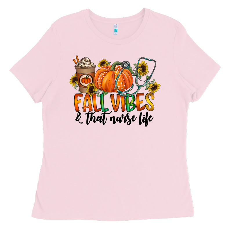 Fall Vibes And That Nurse Life Ladies Tee by CowhideDigitalArt | Teevron