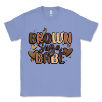Colony Blue brown sugar babe Classic Tee - MaliasSmallBusiness