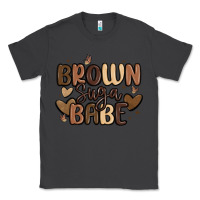 Smoke brown sugar babe Classic Tee - MaliasSmallBusiness