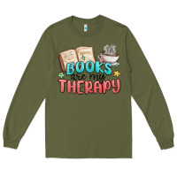 Army Green books are my therapy Long Sleeve Tee - MaliasSmallBusiness