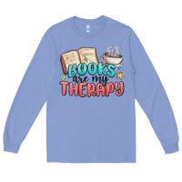 Colony Blue books are my therapy Long Sleeve Tee - MaliasSmallBusiness