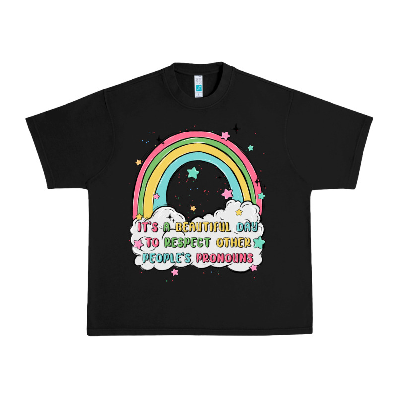 Beautiful Day To Respect Pronouns Urban Heavy Tee by MaliasSmallBusiness | Teevron